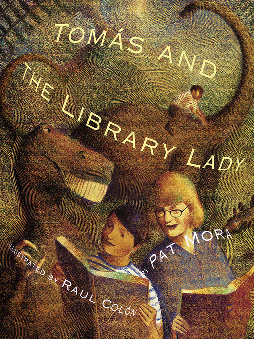 Title details for Tomas and the Library Lady by Pat Mora - Wait list
